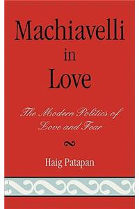 Machiavelli in Love