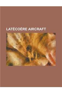 Latecoere Aircraft
