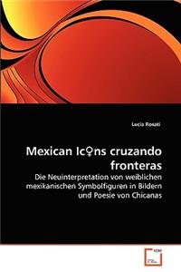 Mexican IC NS Cruzando Fronteras