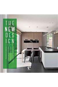 The New Design: Functional Interiors