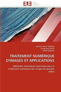 Traitement Numerique D''Images Et Applications = Traitement Numa(c)Rique D''Images Et Applications