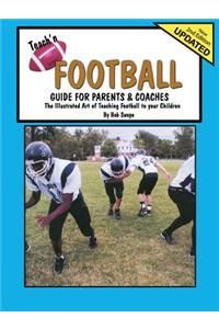 Teach'n Football Guide for Parents & Coaches