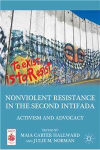 Nonviolent Resistance in the Second: Activism and Advocacy