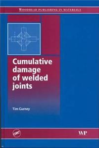 Cumulative Damage of Welded Joints