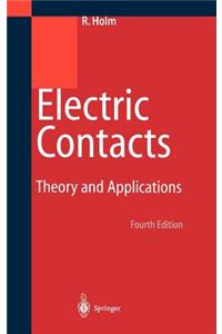 Electric Contacts: Theory and Application