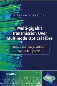 Multi-gigabit Transmission Over Multimode Optical Fibre