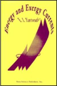 Energy and Exergy Currents