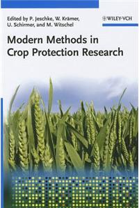 Modern Methods in Crop Protection Research