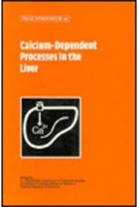 Calcium-dependent Processes in the Liver