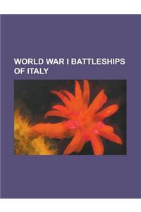 World War I Battleships of Italy