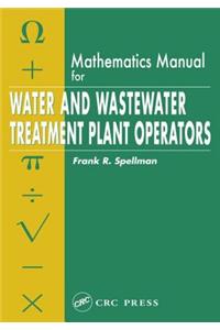 Mathematics Manual for Water and Wastewater Treatment Plant Operators