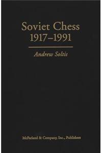 Soviet Chess 1917-1991