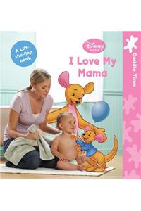 I Love My Mama
