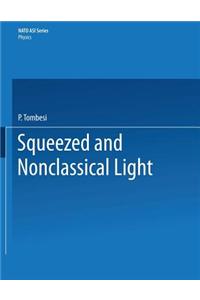 Squeezed and Nonclassical Light