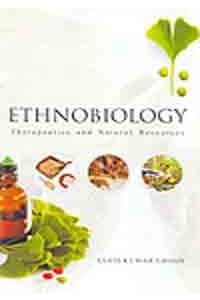 Ethnobiology: Therapeutics and Natural Resources