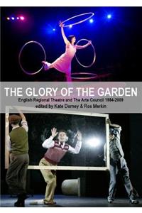 English Regional Theatre and the Arts Council 1984-2009