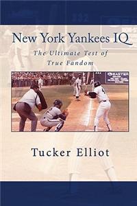 New York Yankees IQ: The Ultimate Test of True Fandom
