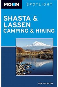 Moon Spotlight Shasta and Lassen Camping and Hiking