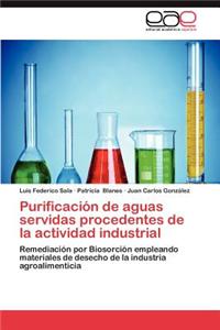 Purificacion de Aguas Servidas Procedentes de La Actividad Industrial