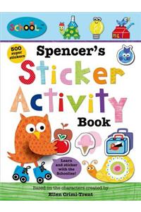 Spencer's Sticker Activity Book [With Sticker(s)]