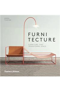 Furnitecture: Furniture That Transforms Space