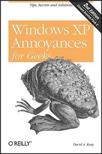 Windows XP Annoyances for Geeks
