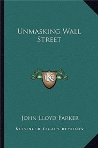 Unmasking Wall Street