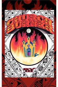 Church Burner