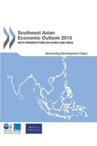 Southeast Asian Economic Outlook 2013: With Perspectives on China and India