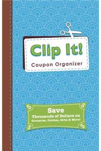 Clip It! Coupon Organizer