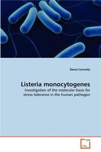 Listeria Monocytogenes