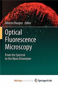 Optical Fluorescence Microscopy
