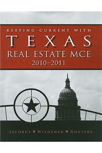 Keeping Current With Texas Real Estate MCE