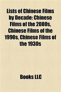 Lists of Chinese Films by Decade