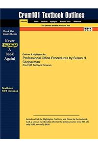 Studyguide for Professional Office Procedures by Cooperman, Susan H., ISBN 9780135156643
