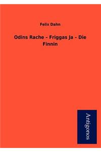 Odins Rache - Friggas Ja - Die Finnin