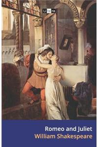 Romeo and Juliet: The Tragedy of Romeo and Juliet