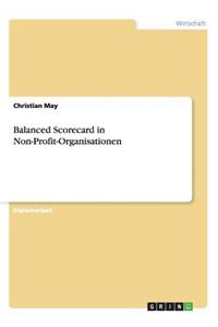 Balanced Scorecard in Non-Profit-Organisationen