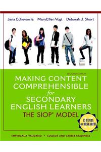 Making Content Comprehensible for Secondary English Learners: The Siop Model