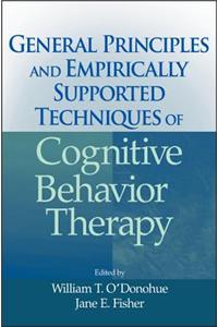 General Principles and Empirically Supported Techniques of Cognitive Behavior Therapy