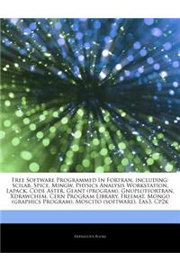 Articles on Free Software Programmed in FORTRAN, Including: Scilab, Spice, Mingw, Physics Analysis Workstation, Lapack, Code Aster, Geant (Program), G