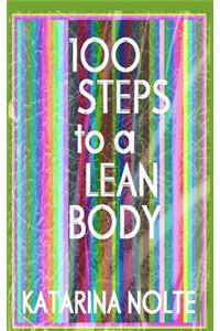100 Steps to a Lean Body