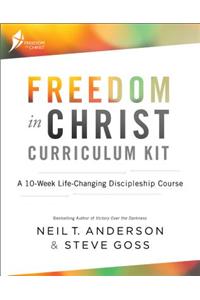 Freedom in Christ Curriculum Kit: A 10-Week Life-Changing Discipleship Course