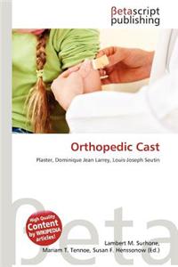 Orthopedic Cast