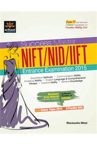 Nift, Nid, Iift Entrance Examination 2015