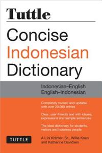 Tuttle Concise Indonesian Dictionary: Indonesian-English/English-Indonesian