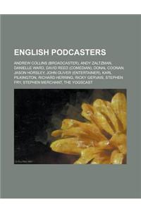 English Podcasters: Stephen Fry, Ricky Gervais, Stephen Merchant, Karl Pilkington, Donal Coonan, Linda Papadopoulos