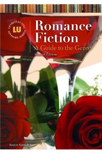 Romance Fiction: A Guide to the Genre
