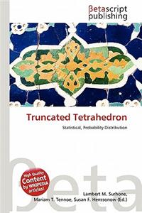 Truncated Tetrahedron