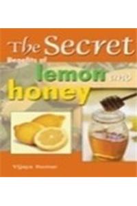 Secret Benefits of Lemon & Honey